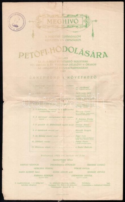 1923 Bp., Meghívó a magyar társadalom együttes és országos Petőfi-hódolására (szervezőbizottság: Scitovszky Béla, Raffay Prohászka Ottokár, Herczeg Ferenc, Pekár Gyula, gróf Zichy János, stb.), pecséttel, kissé foltos, hajtott,