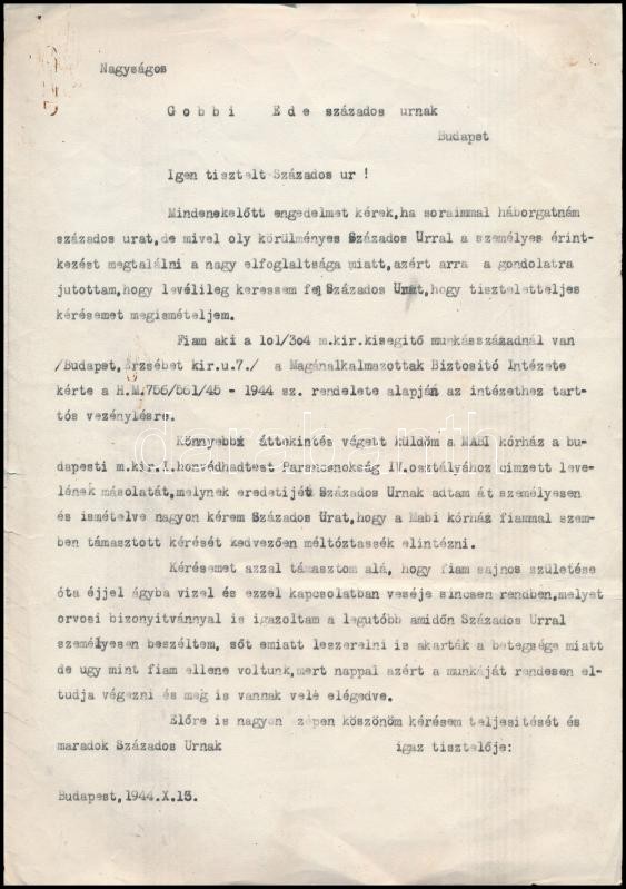 1944 Bp., Gobbi Ede századoshoz címzett levél 101/304 m. kir. kisegítő munkásszázadnál dolgozó fiú ügyében