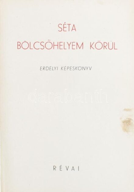 Séta bölcsőhelyem körül. Erdély íróinak vallomása - írásban és képben - szülőföldjük tájairól Szerk.: Kovács László. Bp., 1940., Révai, 198+18 p. Az oldalszámozáson belül gazdag, egészoldalas fekete-fehér fotókkal