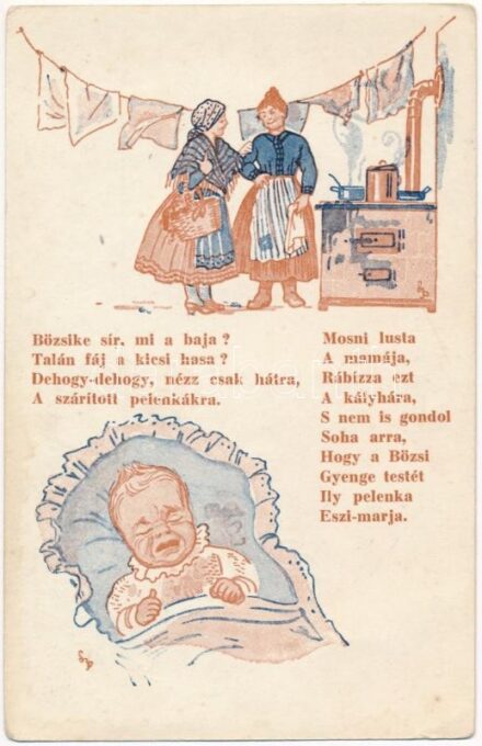 Bözsike sír... Kiadja az Országos Stefánia Szövetség az anyák és csecsemők védelmére. Magyar Anyák ti tehetitek naggyá Magyarországot! / Hungarian propaganda postcard, Mother and child protective movement (EK)
