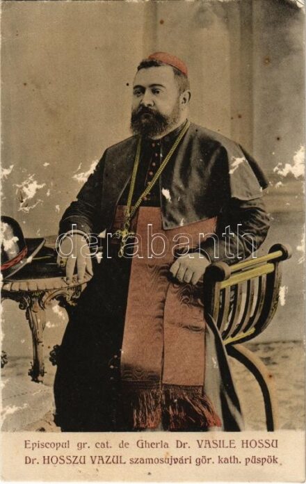 Szamosújvár, Gherla; Dr. Hosszu Vazul görög katolikus püspök / Episcoup gr. cat. Dr. Vasile Hossu / bishop (felszíni sérülés / surface damage)