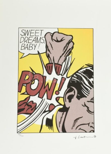 Roy Lichtenstein (1923-1997): Sweet dreams, baby! Ofszet litográfia. papír. Sorszámozott, jelzett a nyomaton 54/150 Styria Studio tanusítvánnyal. 35x50 cm, Képméret 31x23 cm