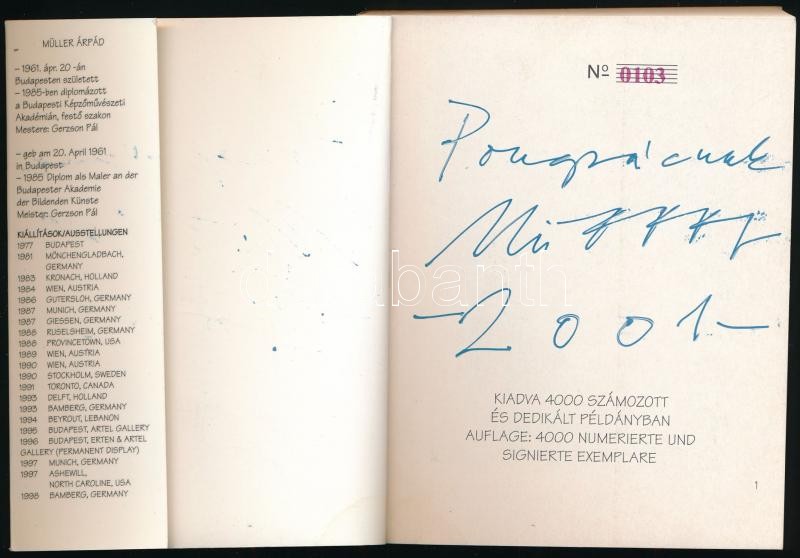 Müller Árpád festőművész. Bp., 1998. DEDIKÁLT! 0103/4000. számozott példány. Kiadói papírkötés, jó állapotban. - Image 2