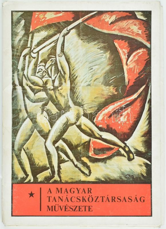 Aradi Nóra-Győrffy Sándor: A magyar Tanácsköztársaság művészete, 1979, 31 db plakát reprint + kísérő tanulmány