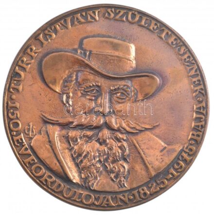 Csontos László (1925-2013) 1975. 'Türr István születésének 150. évfordulóján 1825-1975. Baja' egyoldalas, öntött bronz emlékérem (~106-107mm) T:2