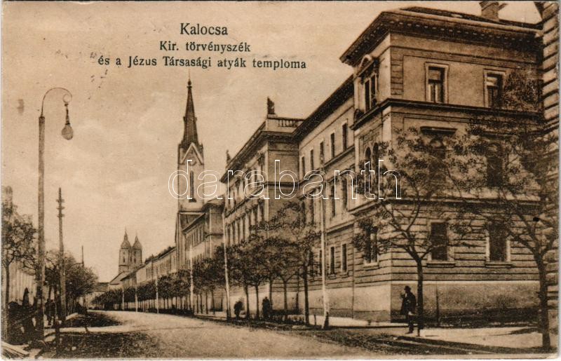 1920 Kalocsa, Kir. törvényszék és a Jézus Társasági atyák temploma (EK)