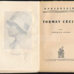 Hankiss János: Tormay Cécile. Kortársaink. Bp.,[1928.],Studium. Kiadói papírkötés. - Image 2