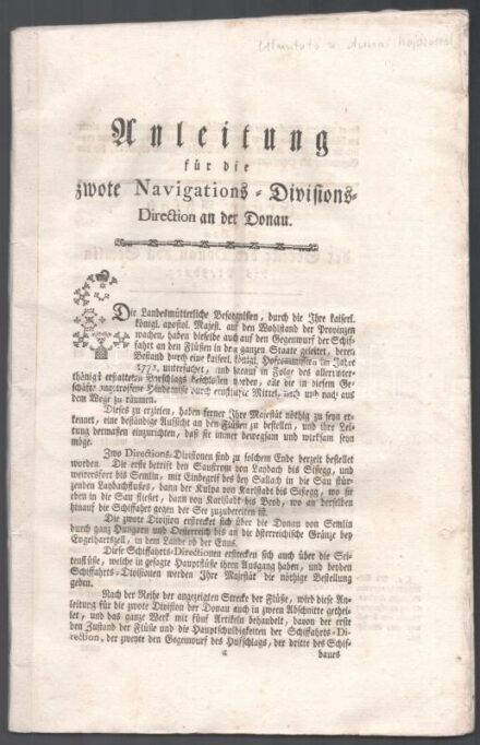 1773 Útmutató a dunai hajózásról - Anleitung für die zwote Navigations-Divisions-Direction an der Donau. 58p . Német nyelven benne a klf folyamszakaszok jellemzőivel táblázatos formában / Danube shipping regulations 58 p