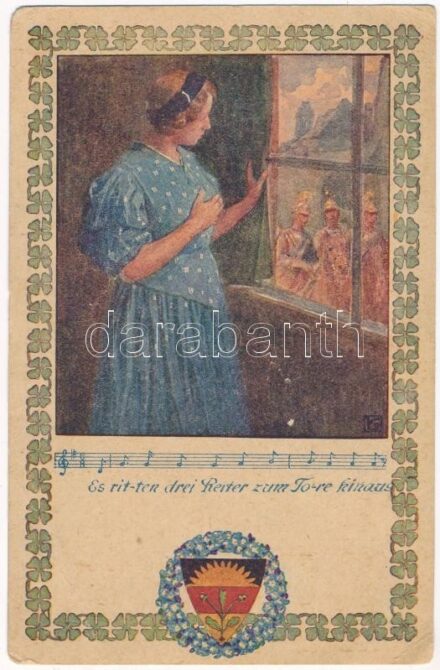 1918 Es ritten drei Reiter zum Tore hinaus / WWI Austro-Hungarian K.u.K. military art postcard. Deutscher Schulverein Karte Nr. 370. + 'K.u.K. Geb. Batt. Nr. 9/5.' (EB)
