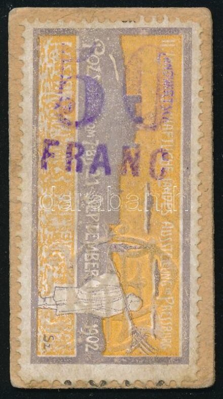 1902 Pozsony II. Mezőgazdasági Országos Kiállítás levélzáró 50 Franc felülbélyegzéssel, kartonon, hátoldalán a Selmecbányai líceum jelmondatának bélyegzésével Jegyként használták.