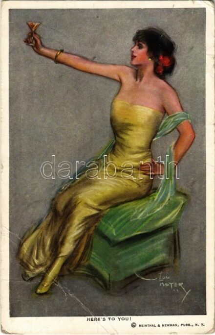 Here's to You! Lady art postcard. Reinthal & Newman Pubs. No. 427. s: Lou Mayer (EB)