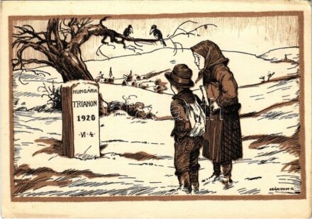 Hungária, Trianon 1920 sír. örök határjel nem lehet e kő, reméljetek, virrad a szebb jövő! Kiadja a Magyar Nemzeti Szövetség / Hungarian irredenta propaganda art postcard s: Márton L. (EK)