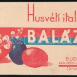 cca 1940 Húsvéti italárlap Balázs János. Uradalmi fajborok, stb. 4p.18x8 cm