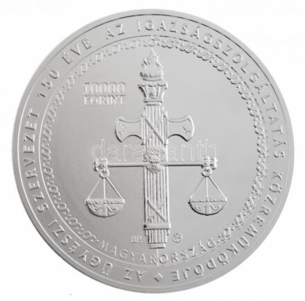 2021. 10.000Ft Ag 'Magyarország Ügyészsége / Az ügyészi szervezet 150 éve az igazságszolgáltatás közreműködője' T:PP