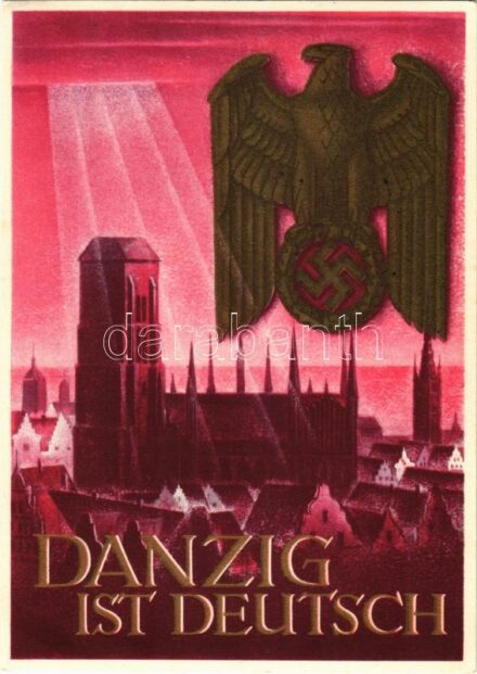 Danzig ist Deutsch! / 'Gdansk is German!' WWII NSDAP German Nazi Party propaganda art postcard, swastika. 6+4 Ga. s: Gottfried Klein (EK)