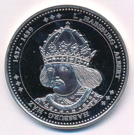 DN 'Magyarország Keresztény Királyai / Habsburg' Albert 1437-1439' Ag emlékérem (20,10g/0.333/38mm) T:PP kis ph