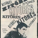 1970 A Kitörés c. magyar film ismertetője (rendezte: Bacsó Péter), MAHIR kiadvány, fekete-fehér képekkel illusztrált, 8 p.