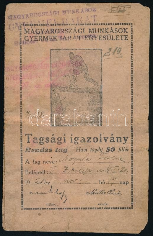 1921 Magyarországi Munkások Gyermekbarát Egyesülete tagsági igazolvány tagsági bélyegekkel. Sérült.