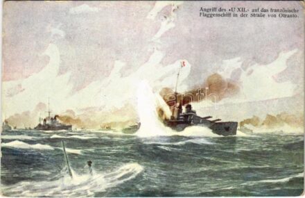 1915 Angriff des 'U XII' auf das französische Flaggenschiff in der Straße von Otranto. Offizielle Karte für Rotes Kreuz, Kriegsfürsorgeamt, Kriegshilfsbüro Nr. 33. / WWI Austro-Hungarian Navy, K.u.K. Kriegsmarine, SM U-12 submarine and French