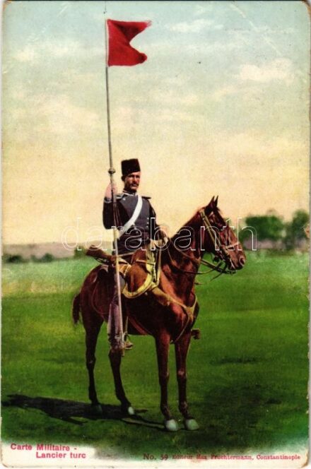 Lancier turc / Turkish military, lancer. Editeur Max Fruchtermann (Constantinople) (kis szakadás / small tear)