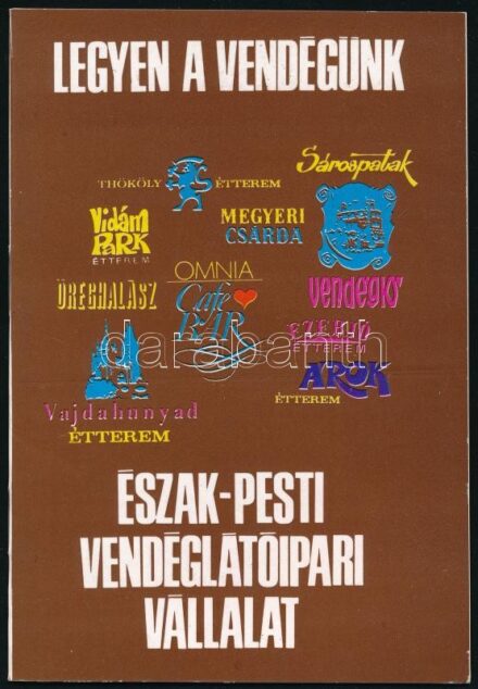 cca 1970-1980 Legyen a vendégünk. Észak-Pesti Vendéglátóipari Vállalat. Képes idegenforgalmi prospektus, 8 sztl. lev.