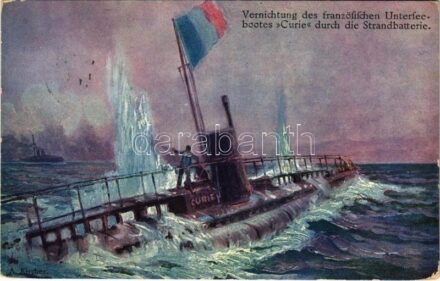 1915 A franciáktól zsákmányolt Curie (Q 87) tengeralattjáró (később U-14) / Vernichtung des französischen Unterseebootes Curie durch die Strandbatterie / K.u.K. Kriegsmarine captured French submarine Curie later as SM U-14 submarine s: A.