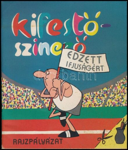 Kifestő-színező rajpályázata. Szerk.: Köpf Károly. Rajzolták: Boczkó Kornél, Kőszegi Judit, Roll Marianna, Solymosi Xénia. Bp., Sportpropaganda,( Alföldi-ny.) A borítón színes Gusztáv illusztrációval. Kiadói papírkötés,