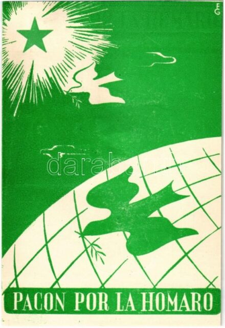 Pacon por la Homaro / Peace for Humanity. Esperanto propaganda art postcard '1887-1957 Esperanto Lingvo Internacia Budapest 1957. június 8.' So. Stpl. (fa)
