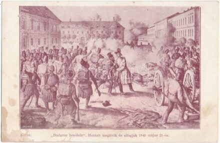 Magyar szabadságharc, Budavár bevétele. Hentzit meglövik és elfogják 1849. május 21-én / Hungarian Revolution of 1848 (kopott sarok / worn corner)