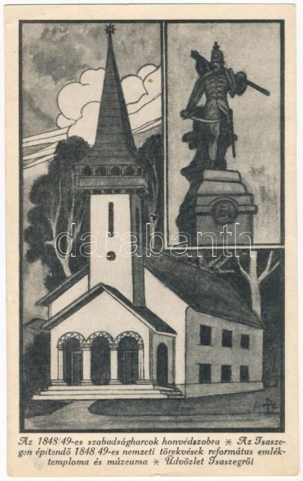 Isaszeg, az 1848-49-es szabadságharcok honvédszobra, emlékmű. Az Isaszegen építendő 1848-49-es nemzeti törekvések református emléktemploma és múzeuma + '1848-1948 Centenáris Verseny Kiállítás 1948. Aug. 20. Isaszeg' So. Stpl. (EK)