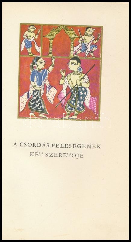Náráyana. Hasznos tanítások a Hitópadésa meséiből. Ford.: Molnár István. Csillag Vera illusztrációival. Bp., 1959., Európa. Kiadói egészvászon-kötés. - Image 2