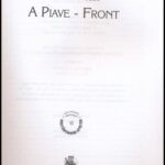 Bencze László: A Piave-front. Hadtörténelmi Levéltári Tanulmányok. Bp., 2003., Paktum. Kiadói papírkötés. - Image 2