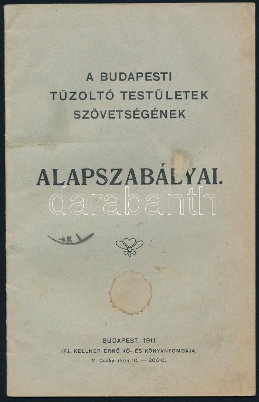 1911 Bp., A Budapesti tűzoltó Testületek Szövetségének alapszabályai, 14p