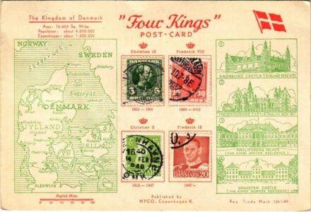 1954 The Kingdom of Denmark. 'Four Kings' Postcard Christian IX, Frederik VIII, Christian X, Frederik IX. Kronborg Castle, Frederiksborg Castle, Amalienborg Palace, Graasten Castle, Danish flag, map (EK)