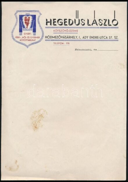 cca 1940 Hódmezővásárhely, Hegedűs László Kötszövő-Üzeme fejléces levélpapír