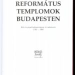 Dr. Koós Judith: Református Templomok Budapesten. Bp., 1996, Bíró Family. Kiadói kartonált papírkötés. - Image 2