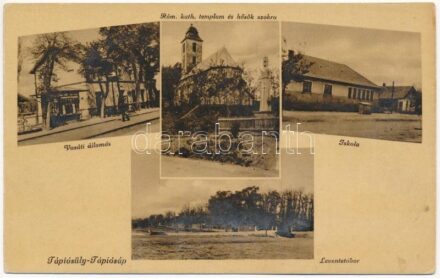 Tápiósüly, Tápiósüly-Tápiósáp (Sülysáp); vasútállomás, Római katolikus templom, Hősök szobra, emlékmű, Iskola, Leventetábor (ázott / wet damage)