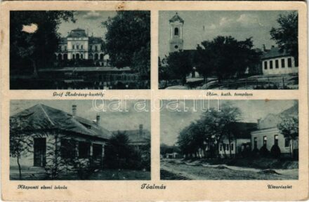 Tóalmás, Gróf Andrássy kastély, Római katolikus templom, Központi elemi iskola, utca részlet (fl)