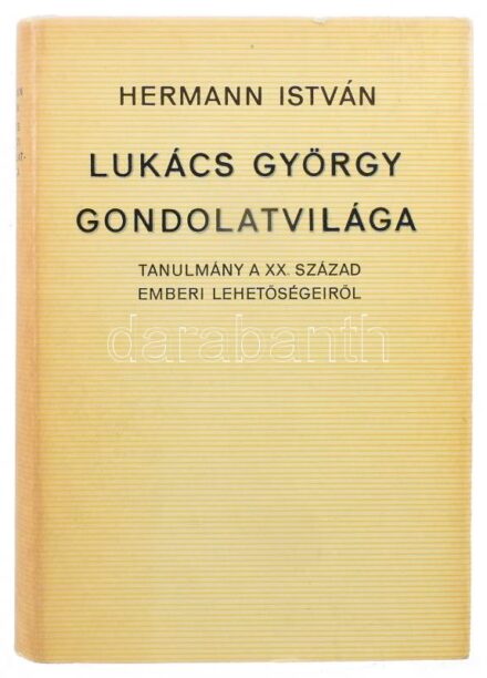 Herman István: Lukács György gondolatvilága. Tanulmány a XX. század emberi lehetőségeiről. Elvek és utak. Bp., 1974, Magvető, 415 p. Kiadói egészvászon-kötés, kiadói papír védőborítóban. A szerző által Sziklai László, a