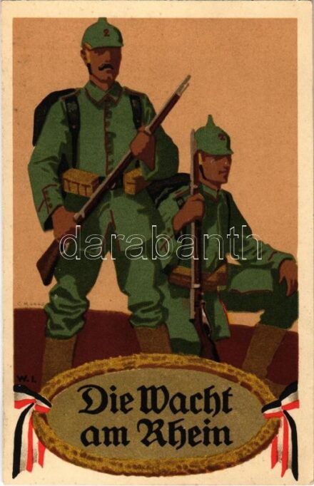 1915 Die Wacht am Rhein / WWI German military art postcard. G.M. 4442. litho s: W.I.