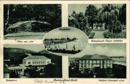 1937 Balatonfüred, Hajókikötő, 'Nem, nem, soha!' irredenta emlékmű, Rabindranath Tagore emlékfája, Gyógyterem, Stefánia főhercegnő udvar