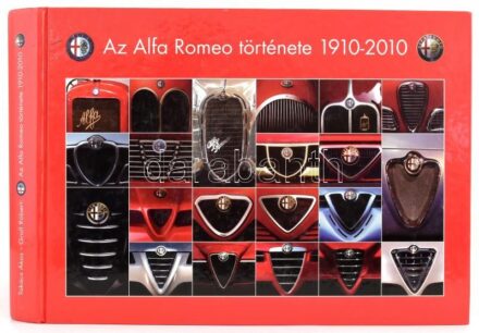 Takács Ákos, Groll Róbert: Az Alfa Romeo története 1910-2010. H.n., (2011), A.R.C. Trading Bt., 526 p. Rendkívül gazdag képanyaggal illusztrálva. Kiadói kartonált papírkötés.