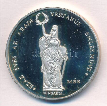 Bognár György (1944-) / Szentirmai Zoltán (1941-2014) 1990. 'Száz éves az Aradi Vértanúk Emlékműve - MÉE' Ag emlékérem (36,22g/0.800/42.5mm) T:1- (PP) patina, karc Adamo BP34
