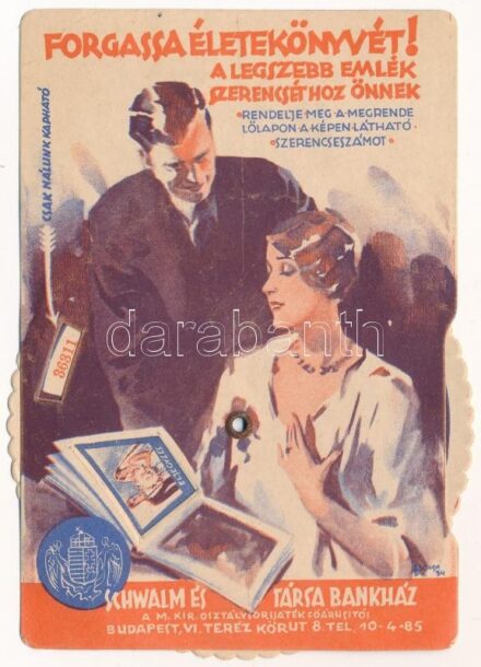 1934. '33. Magyar Királyi Osztálysorsjáték' pörgetős reklámja a Schwalm és Társa Bankháztól T:II