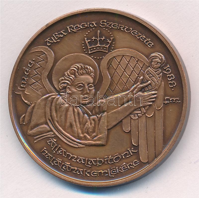 Fritz Mihály (1947-) 1988. 'MÉE Alba Regia Szervezete államalapítónk halálának emlékére / Szent István 1938 fejereklyetartó 1777' Br emlékérem (42,5mm) T:1 patina - Image 2