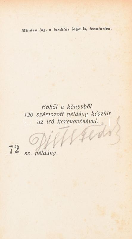 Fedor, Dietl: Világjáró művészek. Bp., 1933, Arany János Irodalmi és Nyomdai Rt. 72. számozott példány. Szerző által aláírt! Kiadói egészvászon kötés, kopottas állapotban. - Image 3