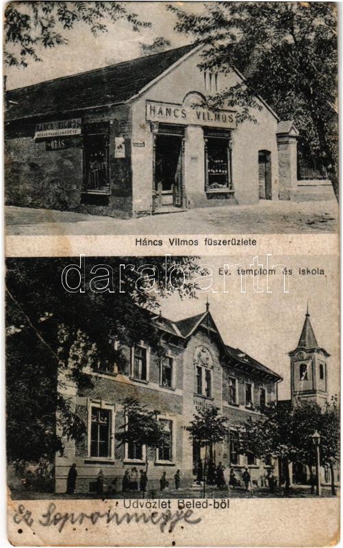 1923 Beled, Evangélikus templom és iskola, Háncs Vilmos fűszer üzlete (EK)