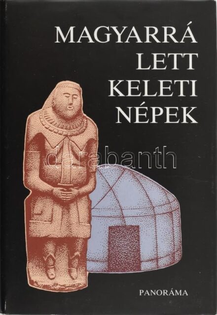 Magyarrá lett keleti népek. Szerk.: Szombathy Viktor, László Gyula. Bp., 1988, Panoráma. Kiadói egészvászon-kötés, kiadói papír védőborítóban.