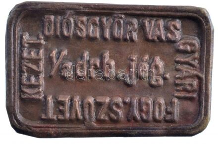 DN 'Diósgyőr Vas Gyári Fogy. Szövetkezet - 1/2 drb. jég.' Cu bárca (17x26mm) T:2