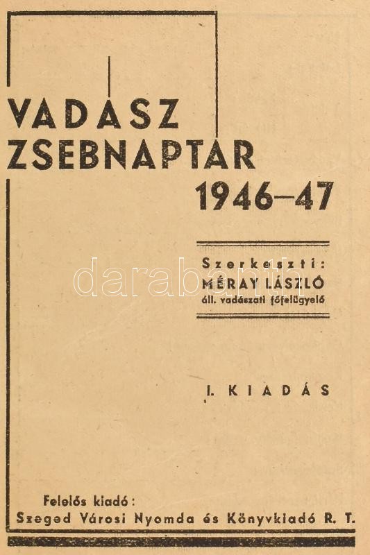 Vadász zsebnaptár 1946-47. szerk Méray László. Kiadói félvászon kötésben. - Image 2